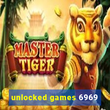 unlocked games 6969